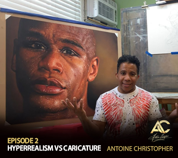 ANTOINE CHRISTOPHER EPISODE 2 HYPERREALISM VS CARICATURE